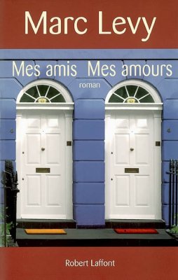 Couverture de Mes amis mes amours