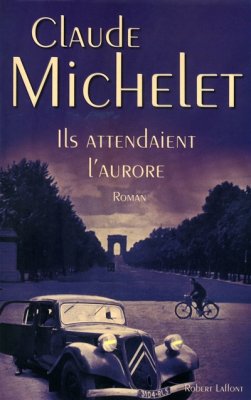Couverture de Ils attendaient l'aurore