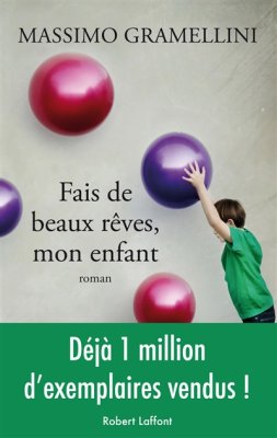 Couverture de Fais de beaux rêves, mon enfant