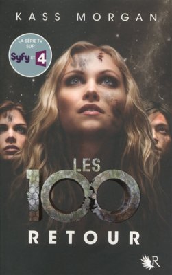 Couverture de Les 100 Retour (t3)