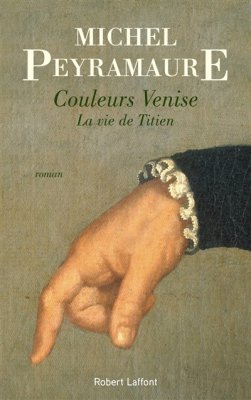 Couverture de Couleurs Venise La vie de Titien