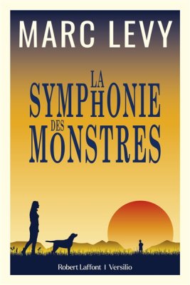 Couverture de La Symphonie des monstres