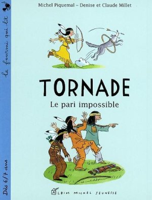 Couverture de Tornade Le pari impossible