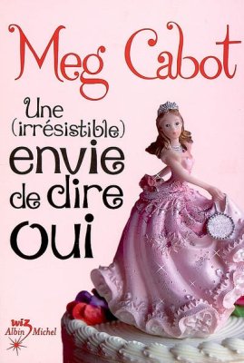 Couverture de Une (irrésistible) envie de dire oui