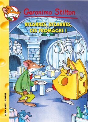 Couverture de Bizarres, bizarres, ces fromages !