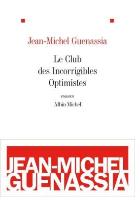 Couverture de Le Club des incorrigibles optimistes