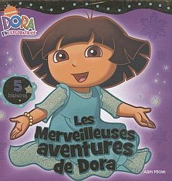 Couverture de Les merveilleuses aventures de Dora