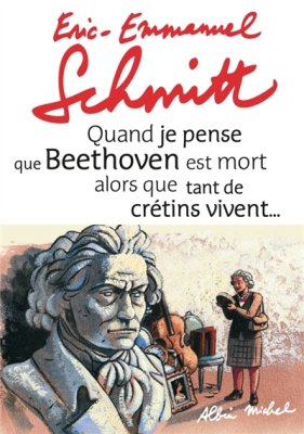 Couverture de Quand je pense que Beethoven est mort