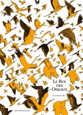 Couverture de Le roi des oiseaux