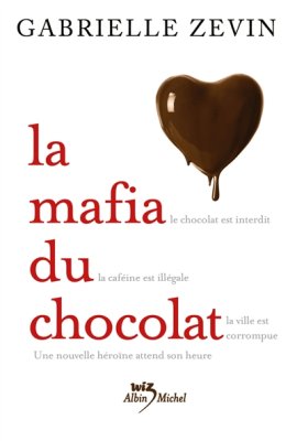 Couverture de La mafia du chocolat