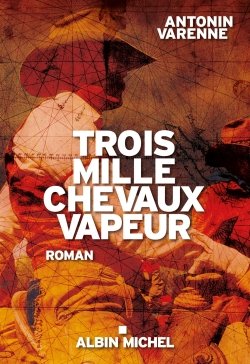 Couverture de Trois mille chevaux-vapeur