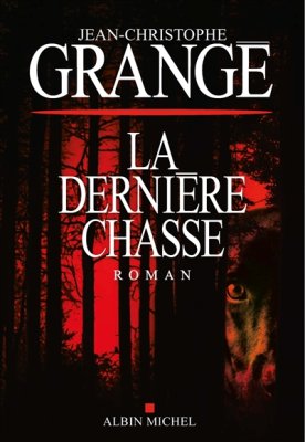 Couverture de La dernière chasse