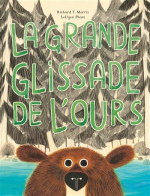 Couverture de La grande glissade de l'ours