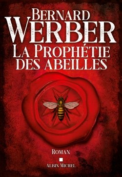 Couverture de La prophétie des abeilles