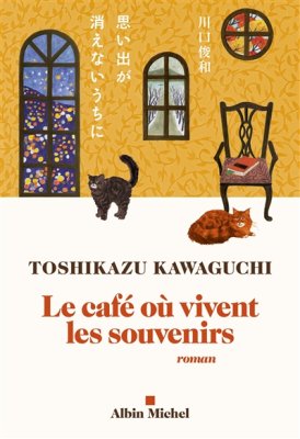 Couverture de Le café où vivent les souvenirs