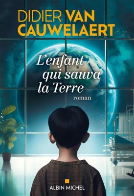 Couverture de L'enfant qui sauva la terre