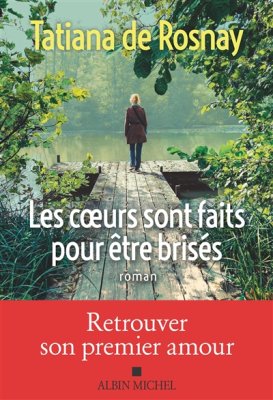 Couverture de Les coeurs sont faits pour être brisés