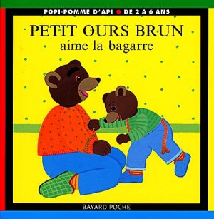Couverture de Petit ours brun aime la bagarre