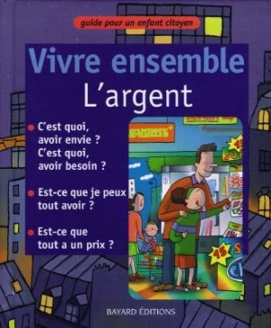 Couverture de Vivre ensemble, l'argent