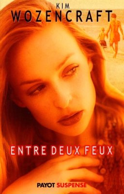 Couverture de Entre deux feux