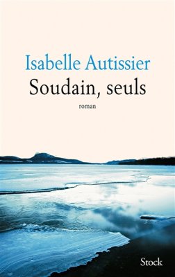 Couverture de Soudain, seuls