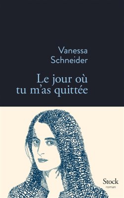 Couverture de Le jour où tu m'as quittée
