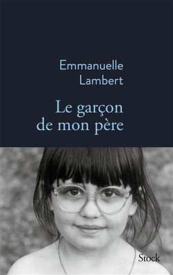 Couverture de Le garçon de mon père