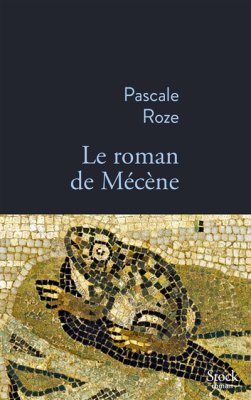 Couverture de Le roman de Mécène