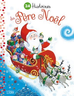 Couverture de 24 histoires du Père Noël