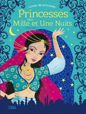 Couverture de Princesses des Mille et Nuits
