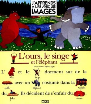 Couverture de L'ours, le singe et l'éléphant