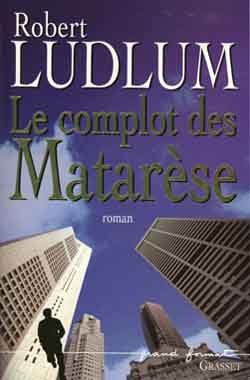 Couverture de Le complot des Matarèse