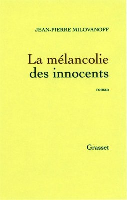 Couverture de La Mélancolie des innocents