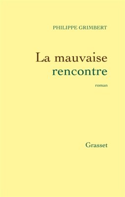 Couverture de La Mauvaise rencontre