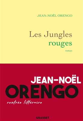 Couverture de Les jungles rouges