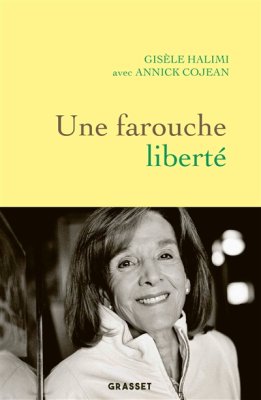 Couverture de Une farouche liberté