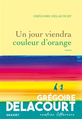 Couverture de Un jour viendra couleur d'orange