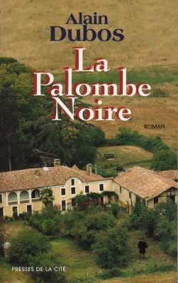 Couverture de La palombe noire