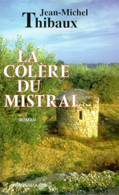 Couverture de La colère du mistral