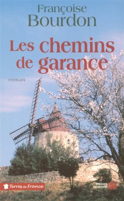 Couverture de Les chemins de garance