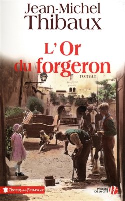 Couverture de L'or du forgeron