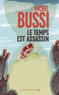 Couverture de Le Temps est assassin