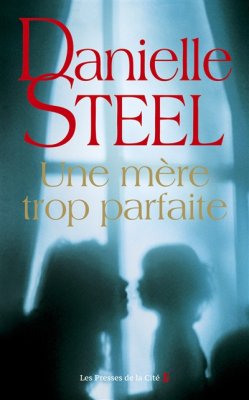Couverture de Une mère trop parfaite