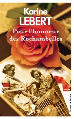 Couverture de Pour l'honneur des Rochambelles