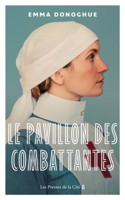 Couverture de Le pavillon des combattantes