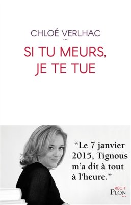 Couverture de Si tu meurs, je te tue