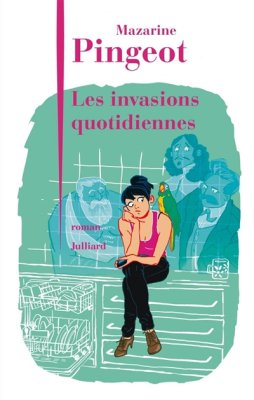 Couverture de Les invasions quotidiennes