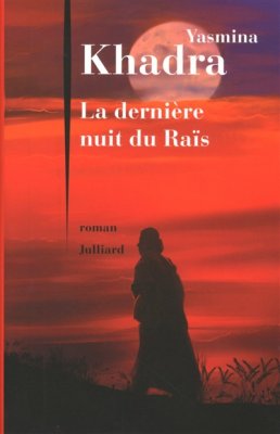 Couverture de La Dernière nuit du Raïs
