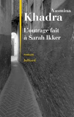 Couverture de L'outrage fait à Sarah Ikker