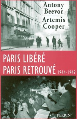 Couverture de Paris libéré Paris retrouvé 1944-1949